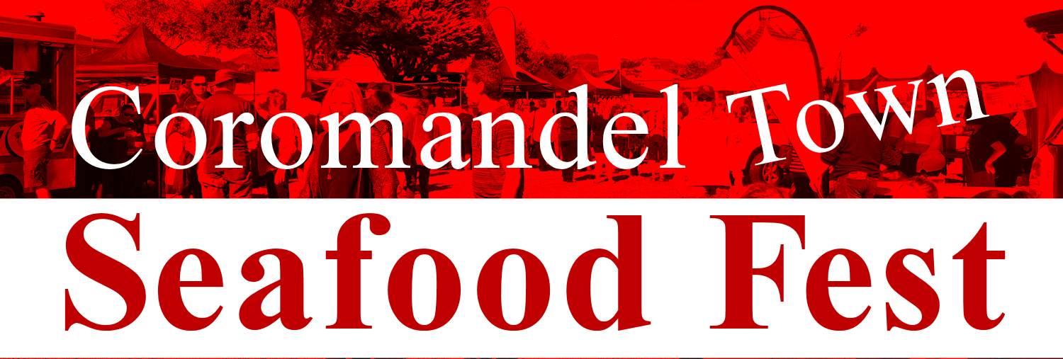 Coromandel Town Seafood Festival Coromandel's CFM